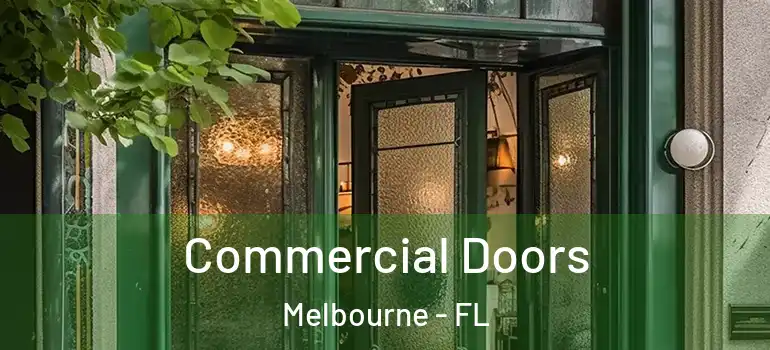  Commercial Doors Melbourne - FL