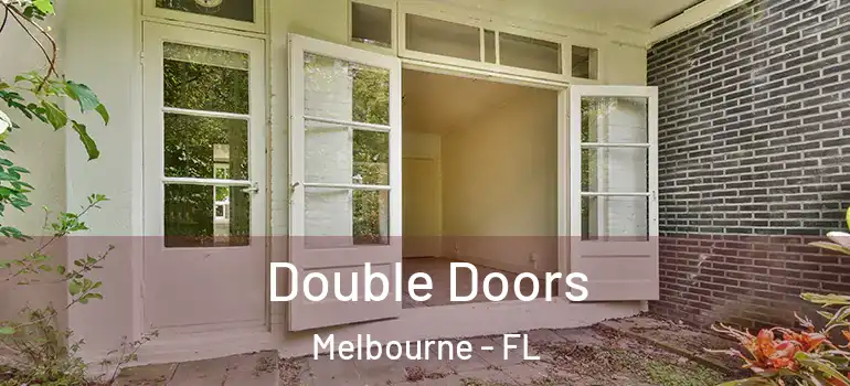  Double Doors Melbourne - FL
