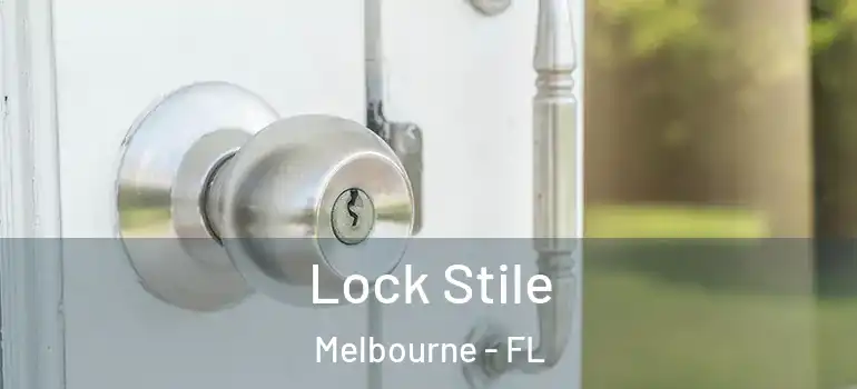  Lock Stile Melbourne - FL