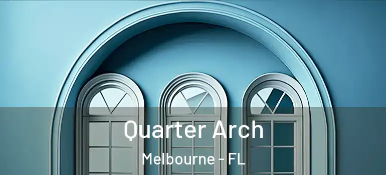  Quarter Arch Melbourne - FL