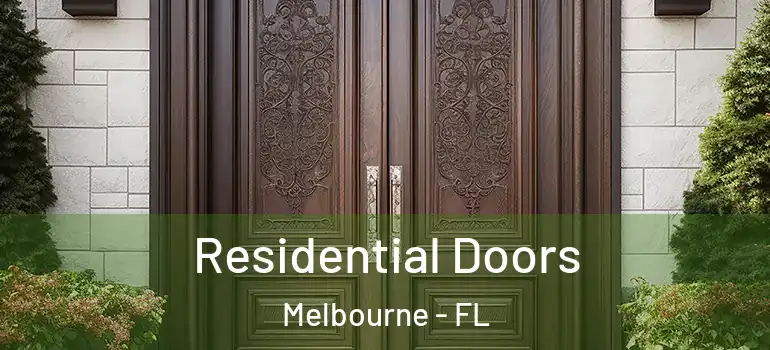  Residential Doors Melbourne - FL