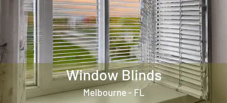  Window Blinds Melbourne - FL