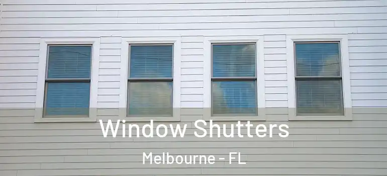  Window Shutters Melbourne - FL
